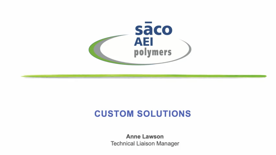 SACO AEI Polymers Custom Solutions