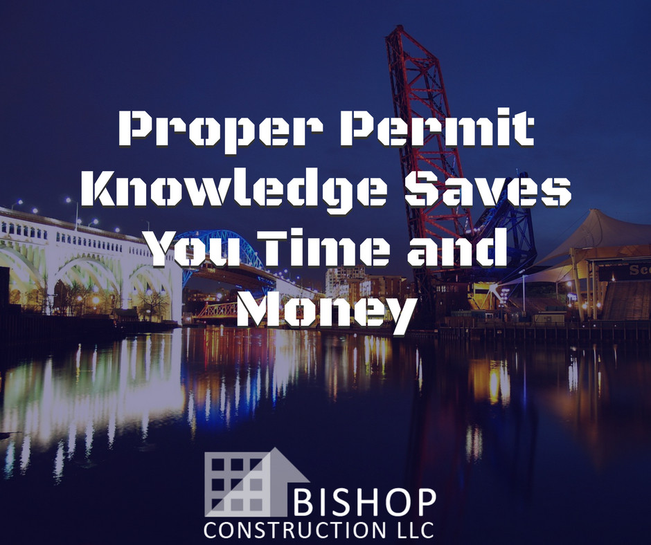 Proper Permit Knowledge Saves You Time and Money