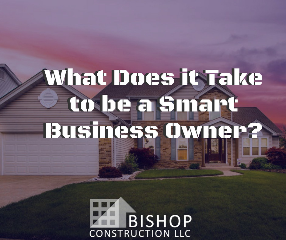 What Does it Take to be a Smart Business Owner 