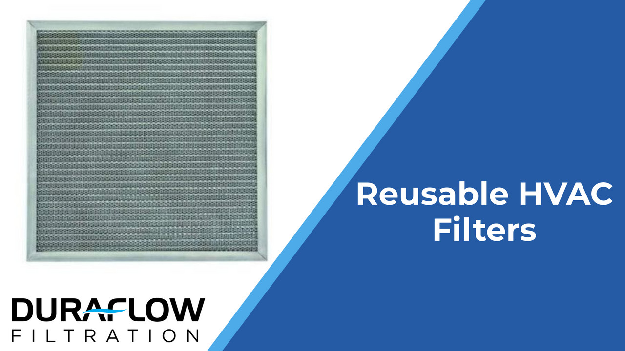 Reusable HVAC Filters
