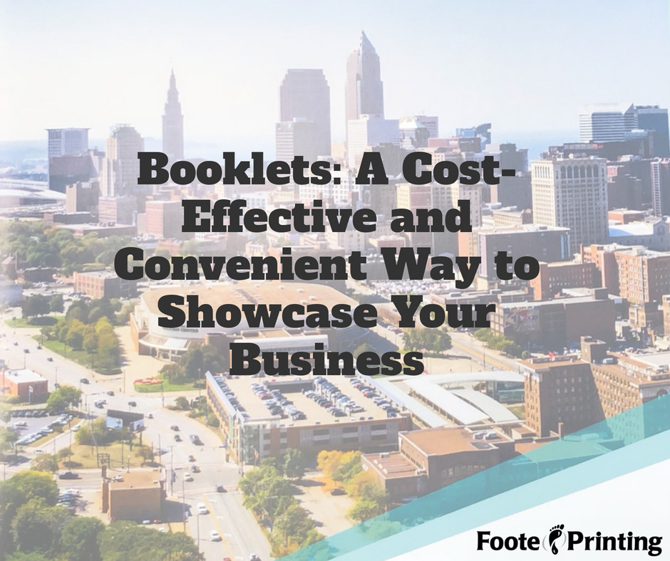 Booklets: A Cost Effective and Convenient Way to Showcase Your Business 