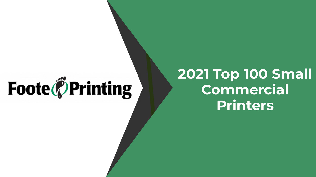 2021 Top 100 Small Commercial Printers