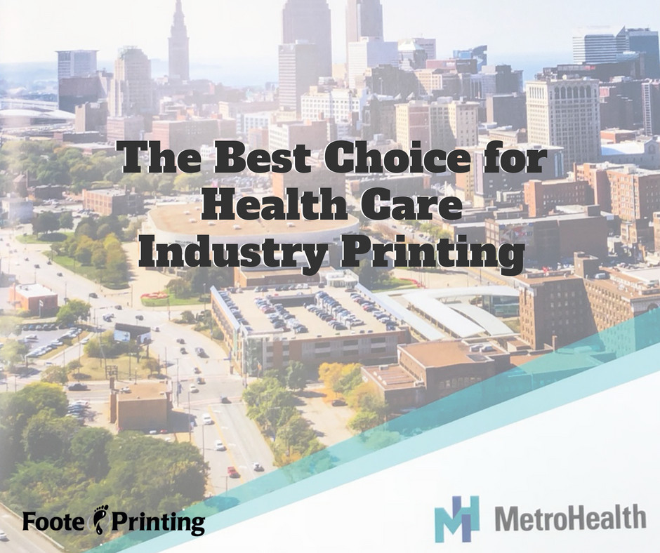 The Best Choice for Health Care Industry Printing