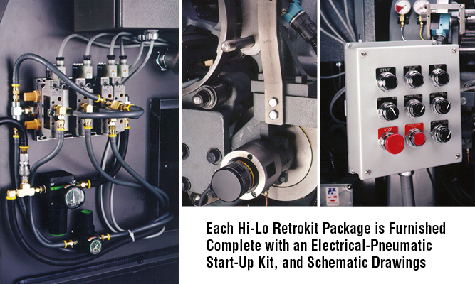 Each Hi-Lo Retrokit Package is Furnished Complete with an Electrical-Pneumatic Start-Up Kit, and Schematic Drawings