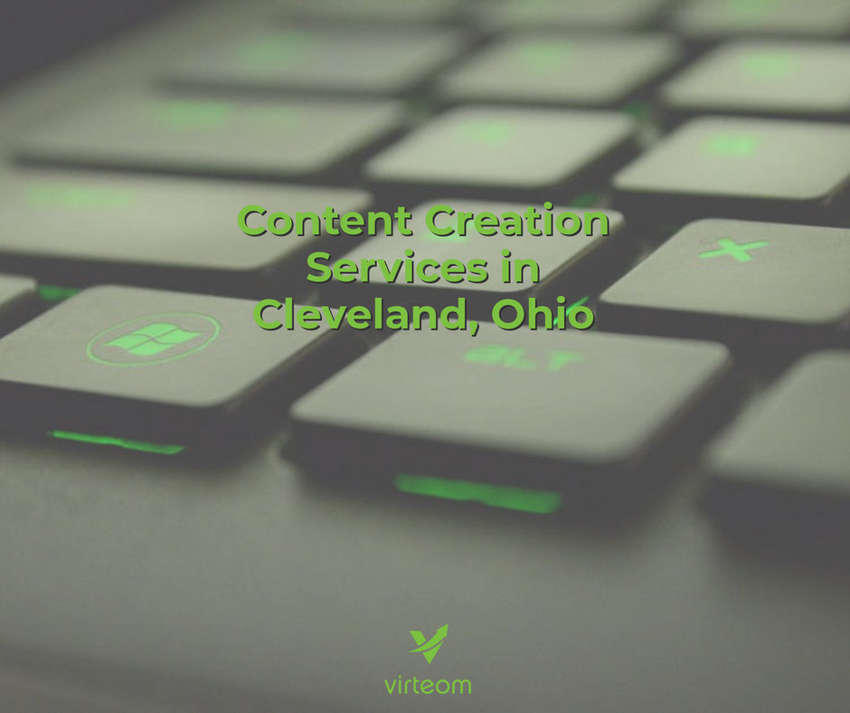 Content Creation Services in Cleveland, Ohio