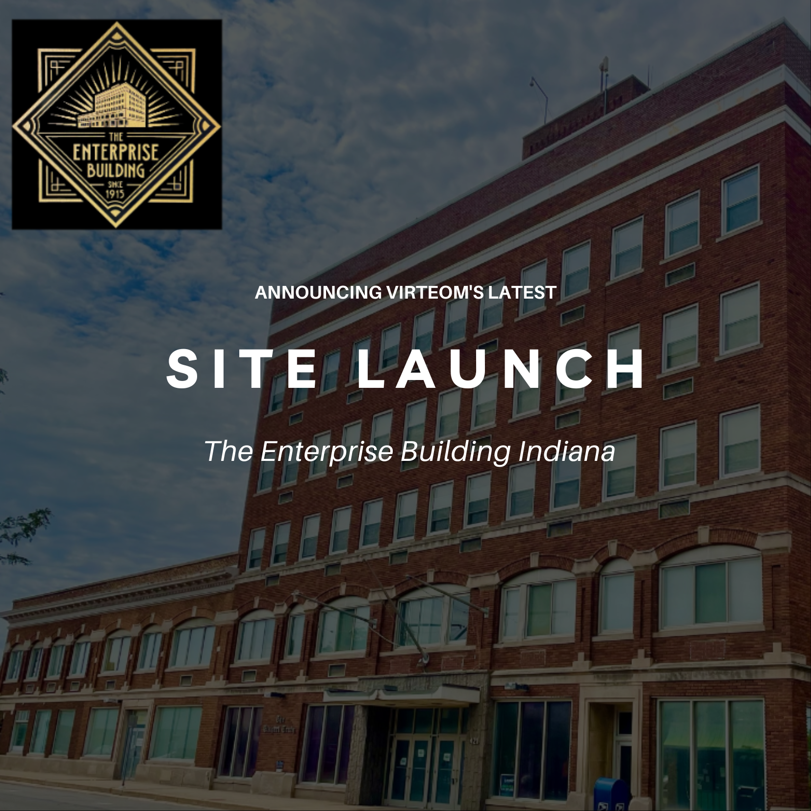 Site Launch: The Enterprise Building Indiana