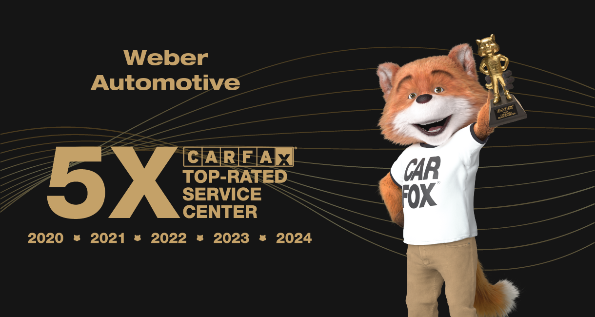 Weber Automotive 5x Top-Rated CARFAX Service Center
