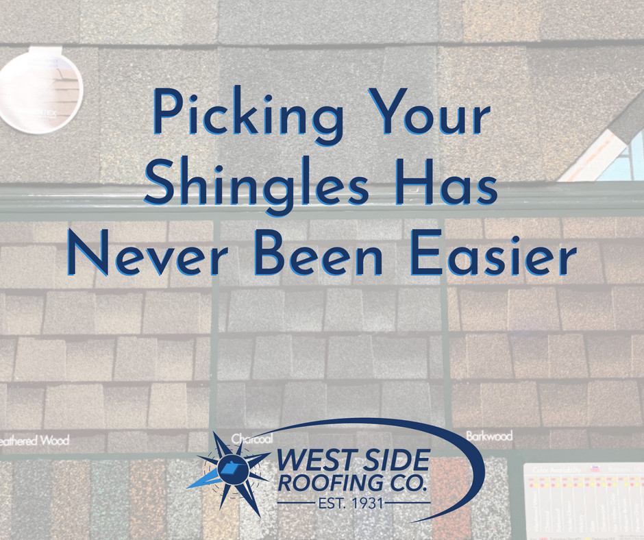 Picking your shingles has never been easier with West Side Roofing | Cleveland, OH
