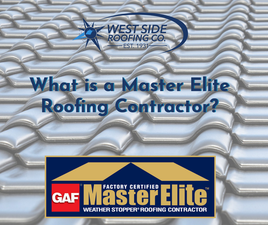 West Side Roofing is a Master Elite roofing contractor | Cleveland, Ohio